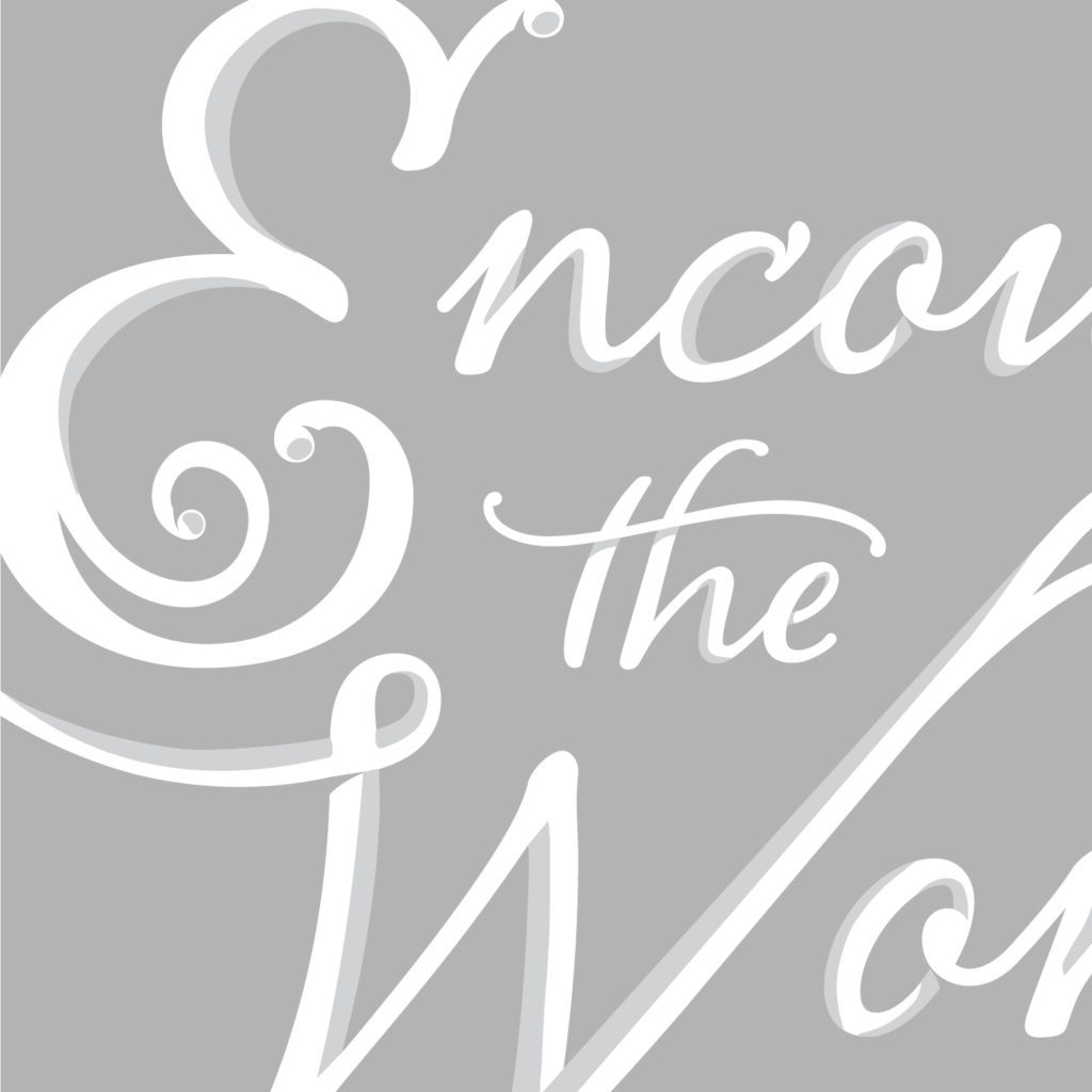 Encounter the Wonder Typography